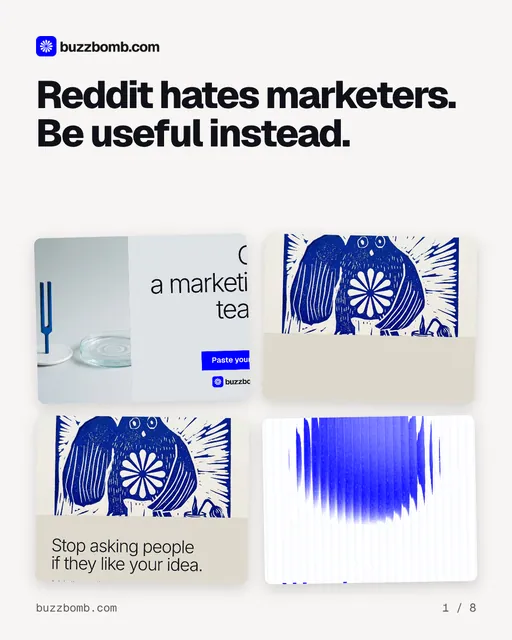 Carousel for BuzzBomb: "Reddit hates marketers. Be useful instead.". Collection carousel, 8 slides, light palette.
