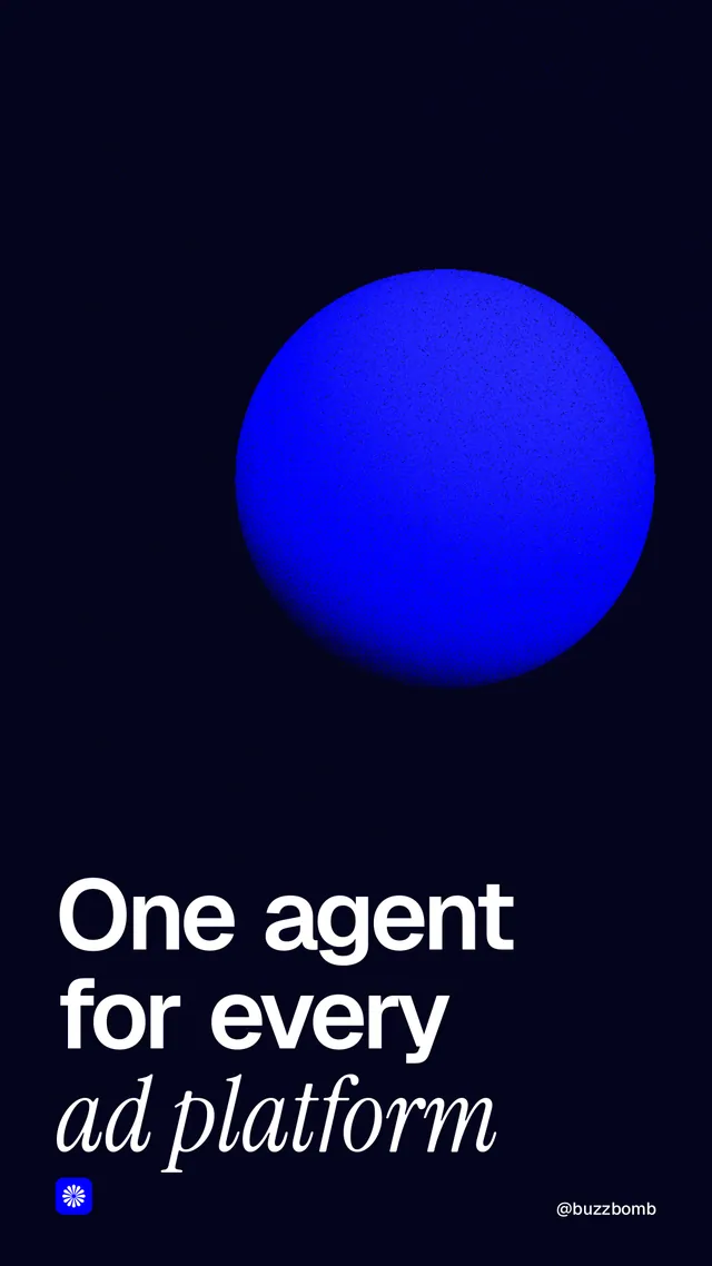 Instagram story for BuzzBomb: "One agent for every ad platform". Auto 9x16 style, technique:shader field layout, dark palette in black, blue.