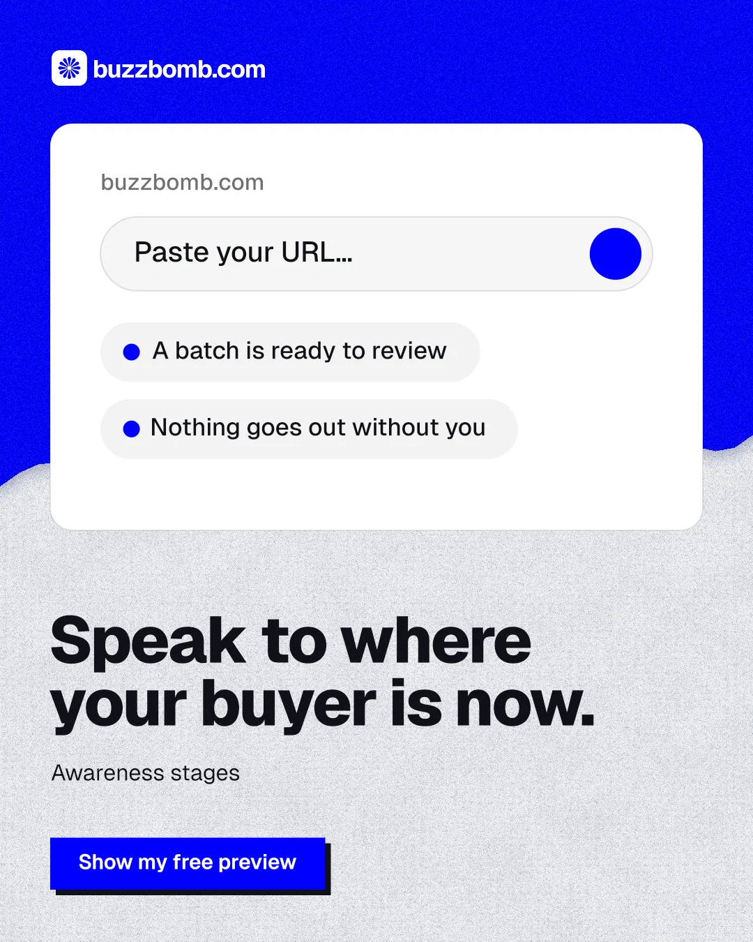Instagram portrait post for BuzzBomb: "Speak to where your buyer is now." Paper trio style, bottom layout, light palette in white, blue.