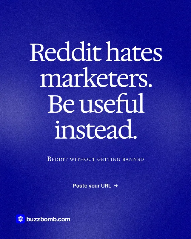Instagram portrait post for BuzzBomb: "Reddit hates marketers. Be useful instead." Cyanotype style, smallcaps layout, dark palette in blue.