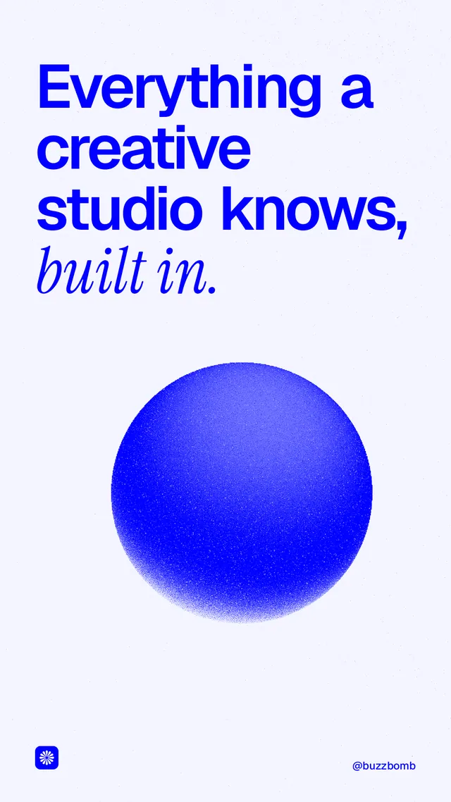 Instagram story for BuzzBomb: "Everything a creative studio knows, built in." Auto 9x16 style, technique:shader field layout, light palette in white, blue.