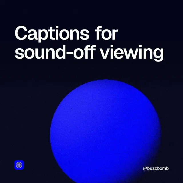 Video for BuzzBomb: "Captions for sound-off viewing". Shader loop, 6.0 s, dark palette.