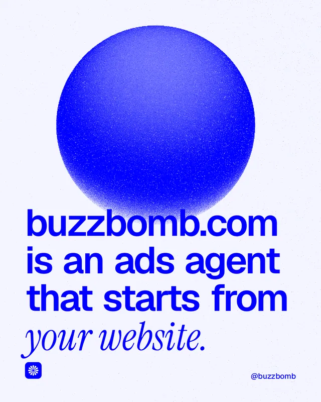 Instagram portrait post for BuzzBomb: "buzzbomb.com is an ads agent that starts from your website." Auto 4x5 style, technique:shader field layout, light palette in white, blue.