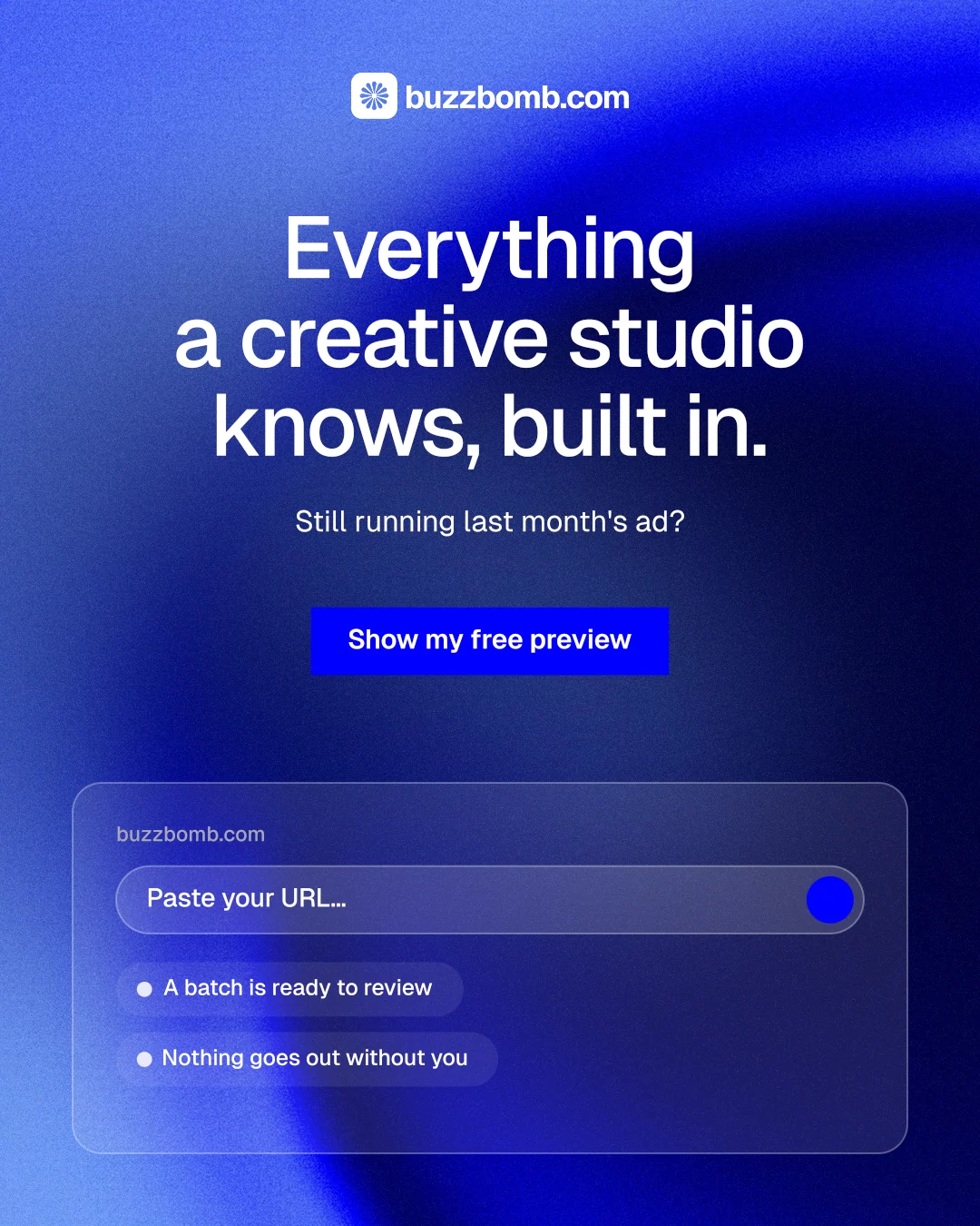 Instagram portrait post for BuzzBomb: "Everything a creative studio knows, built in." Swiss style, centred layout, dark palette in blue.