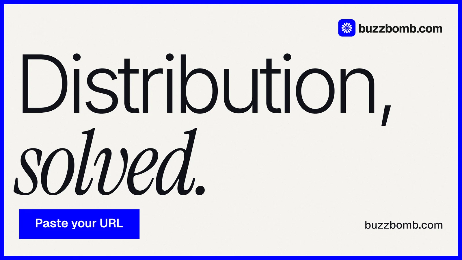 Landscape graphic for BuzzBomb: "Distribution, solved." Swiss style, poster layout, light palette in white, blue.