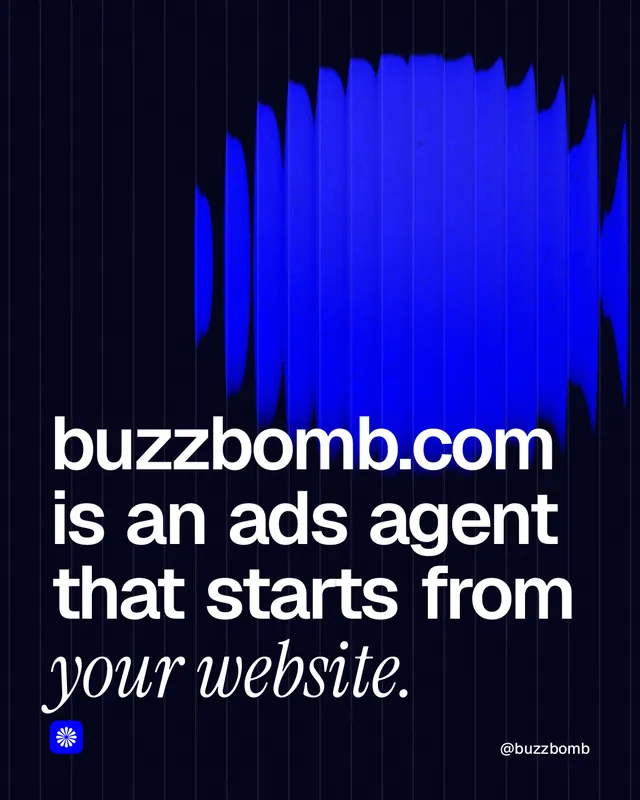 Instagram portrait post for BuzzBomb: "buzzbomb.com is an ads agent that starts from your website." Auto 4x5 style, technique:shader field layout, dark palette in black, blue.