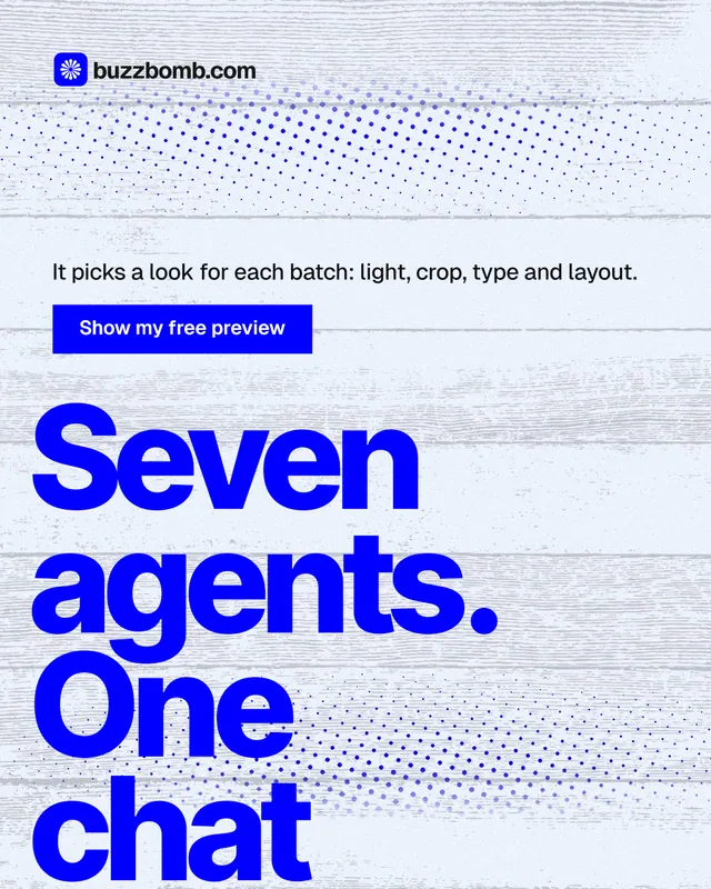 Instagram portrait post for BuzzBomb: "Seven agents. One chat." Swiss style, oversized layout, light palette in blue, white.