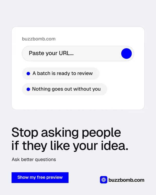 Instagram portrait post for BuzzBomb: "Stop asking people if they like your idea." Swiss style, bottom layout, light palette in white, blue.