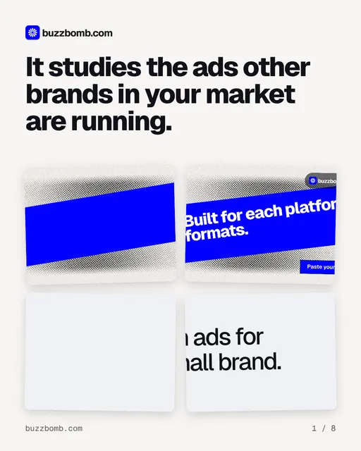 Carousel for BuzzBomb: "It studies the ads other brands in your market are running.". Collection carousel, 8 slides, light palette.