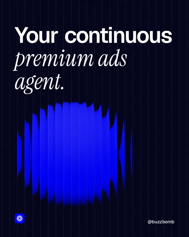 Instagram portrait post for BuzzBomb: "Your continuous premium ads agent." Auto 4x5 style, technique:shader field layout, dark palette in black, blue.