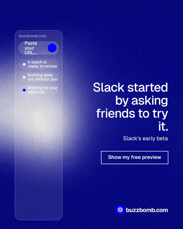 Instagram portrait post for BuzzBomb: "Slack started by asking friends to try it." Cyanotype style, right layout, dark palette in blue.