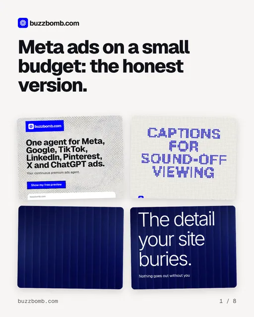 Carousel for BuzzBomb: "Meta ads on a small budget: the honest version.". Collection carousel, 8 slides, light palette.