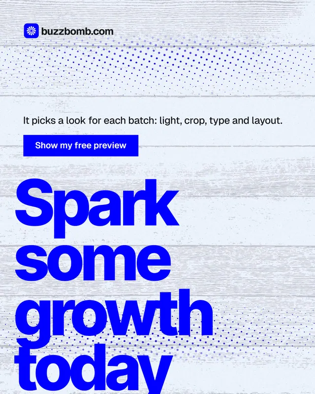 Instagram portrait post for BuzzBomb: "Spark some growth today." Swiss style, oversized layout, light palette in blue, white.