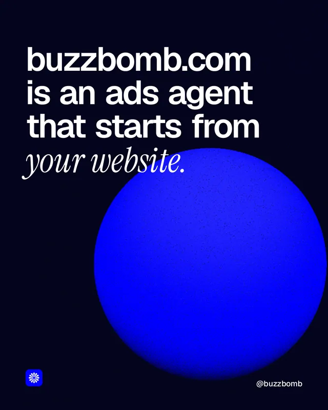 Instagram portrait post for BuzzBomb: "buzzbomb.com is an ads agent that starts from your website." Auto 4x5 style, technique:shader field layout, dark palette in black, blue.