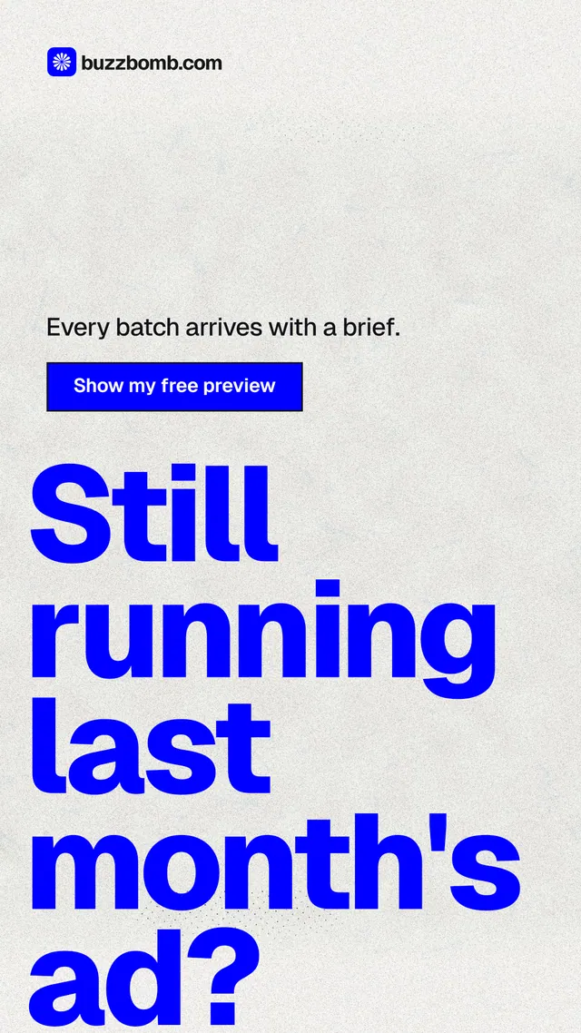 Instagram story for BuzzBomb: "Still running last month's ad?" Ink sticker style, oversized layout, light palette in white, blue.