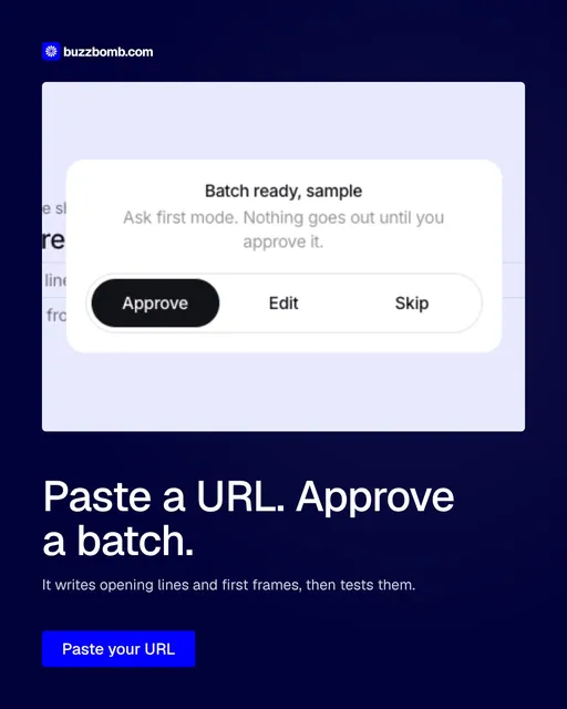 Video for BuzzBomb: "Paste a URL. Approve a batch.". Doc motion loop, 6.0 s, dark palette.