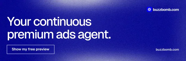 X header for BuzzBomb: "Your continuous premium ads agent." Cyanotype style, poster layout, dark palette in blue.