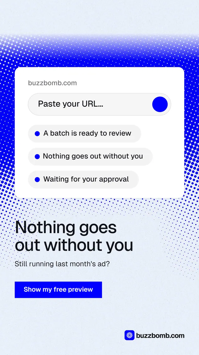 Instagram story for BuzzBomb: "Nothing goes out without you". Swiss style, bottom layout, light palette in white, blue.