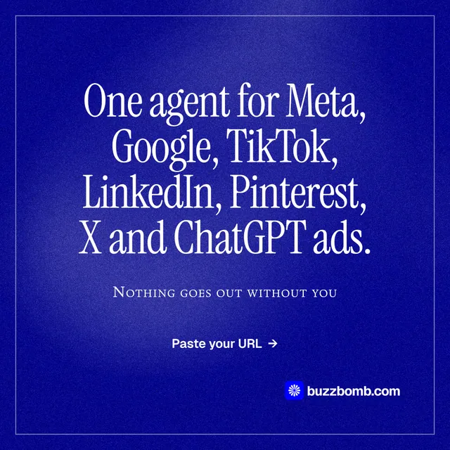 Instagram post for BuzzBomb: "One agent for Meta, Google, TikTok, LinkedIn, Pinterest, X and ChatGPT ads." Editorial style, smallcaps layout, dark palette in blue.