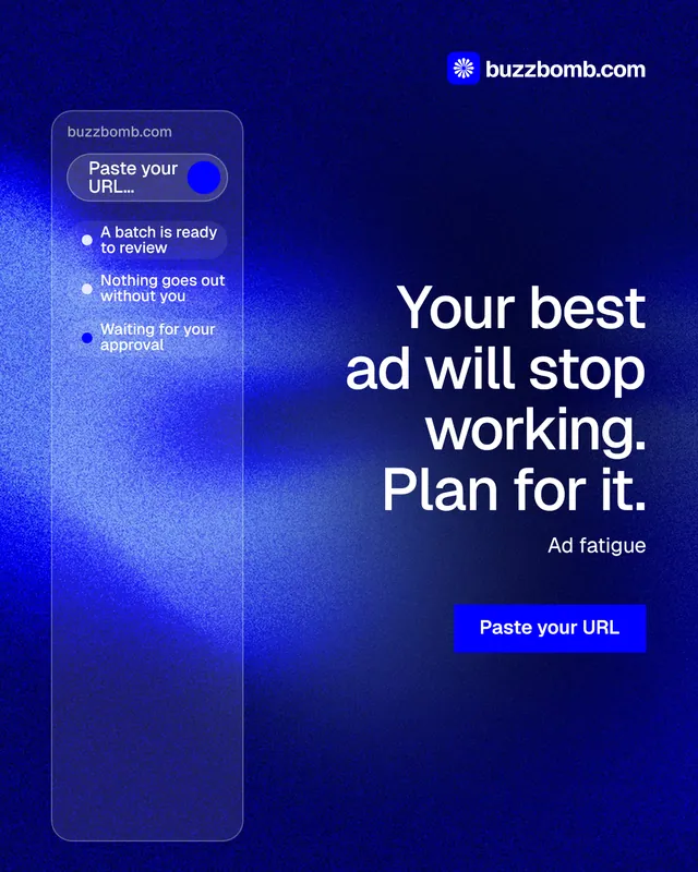 Instagram portrait post for BuzzBomb: "Your best ad will stop working. Plan for it." Swiss style, right layout, dark palette in blue.
