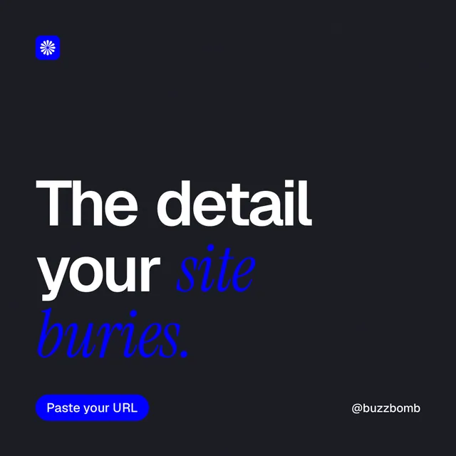 Instagram post for BuzzBomb: "The detail your site buries." Caption style, technique:mixed type lockup layout, dark palette in black, grey.