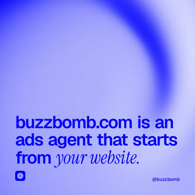 Instagram post for BuzzBomb: "buzzbomb.com is an ads agent that starts from your website." Auto 1x1 style, technique:shader field layout, light palette in blue.