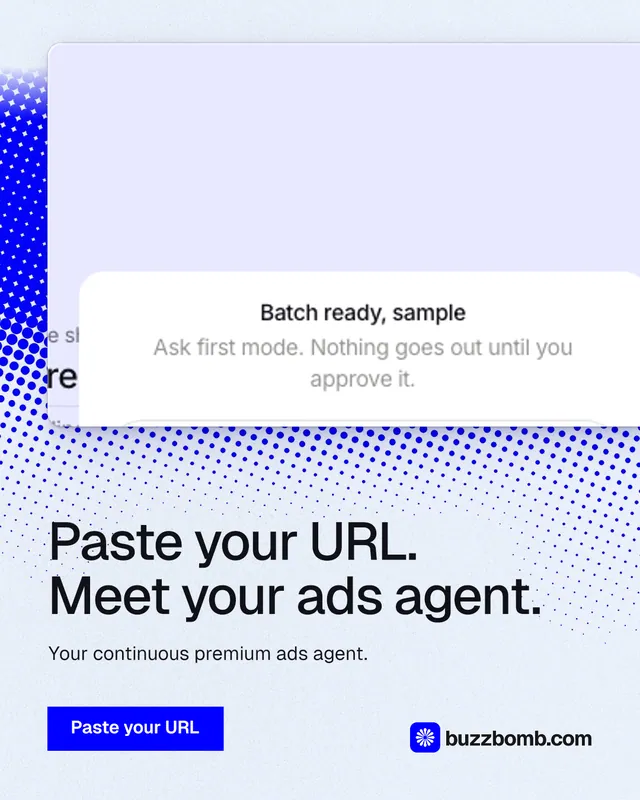 Instagram portrait post for BuzzBomb: "Paste your URL. Meet your ads agent." Swiss style, bottom layout, light palette in white, blue.