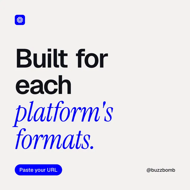 Instagram post for BuzzBomb: "Built for each platform's formats." Caption style, technique:mixed type lockup layout, light palette in white, blue.