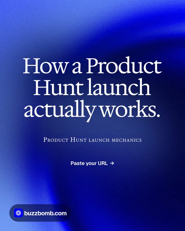 Instagram portrait post for BuzzBomb: "How a Product Hunt launch actually works." Swiss style, smallcaps layout, dark palette in blue.