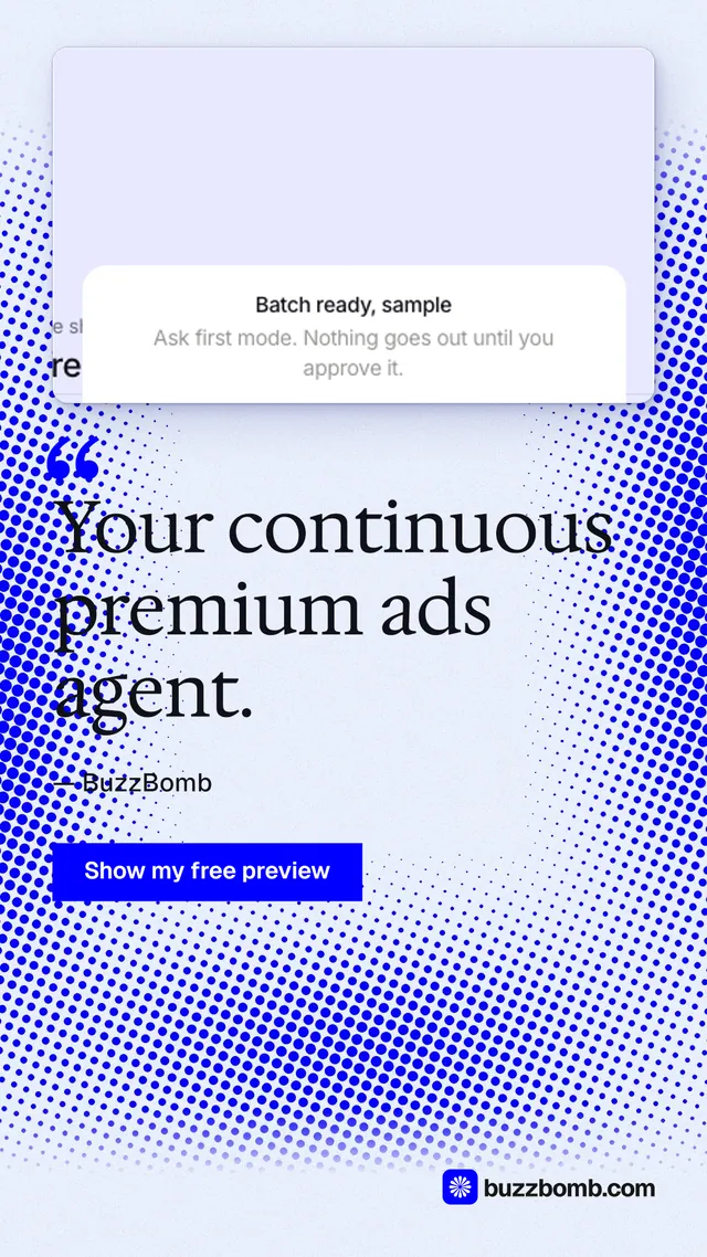 Instagram story for BuzzBomb: "Your continuous premium ads agent." Swiss style, quote layout, light palette in white, blue.