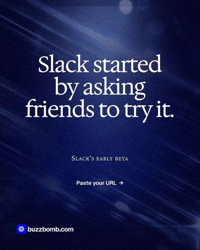 Instagram portrait post for BuzzBomb: "Slack started by asking friends to try it." Dark deco style, smallcaps layout, dark palette in black, blue.