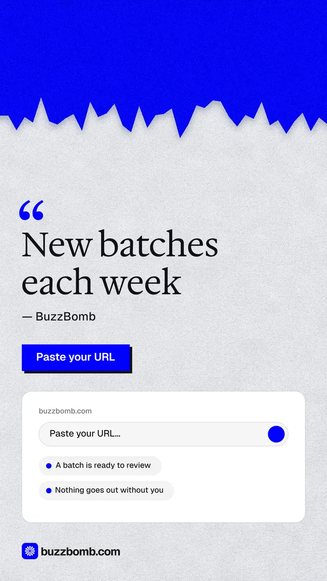 Instagram story for BuzzBomb: "New batches each week". Paper trio style, quote layout, light palette in white, blue.