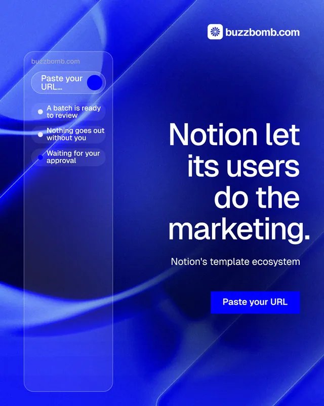 Instagram portrait post for BuzzBomb: "Notion let its users do the marketing." Swiss style, right layout, dark palette in blue.