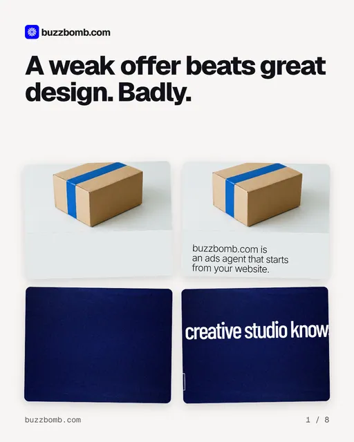 Carousel for BuzzBomb: "A weak offer beats great design. Badly.". Collection carousel, 8 slides, light palette.
