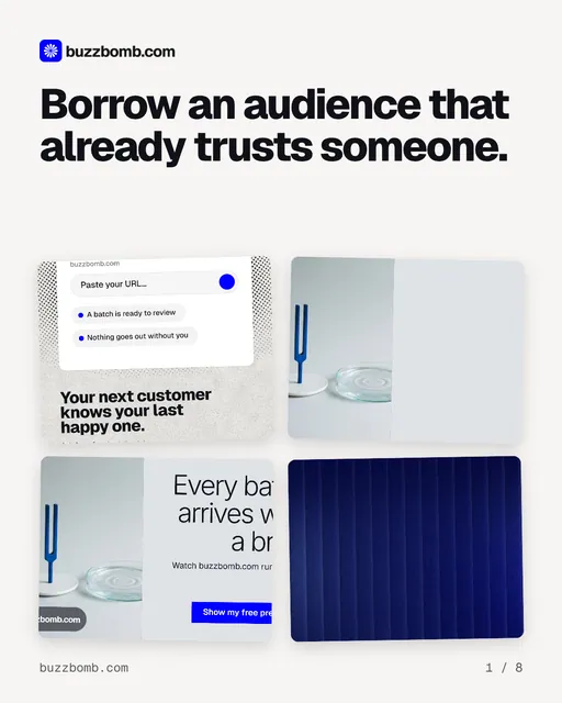 Carousel for BuzzBomb: "Borrow an audience that already trusts someone.". Collection carousel, 8 slides, light palette.