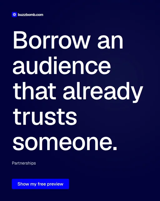 Video for BuzzBomb: "Borrow an audience that already trusts someone.". Doc motion loop, 8.0 s, dark palette.