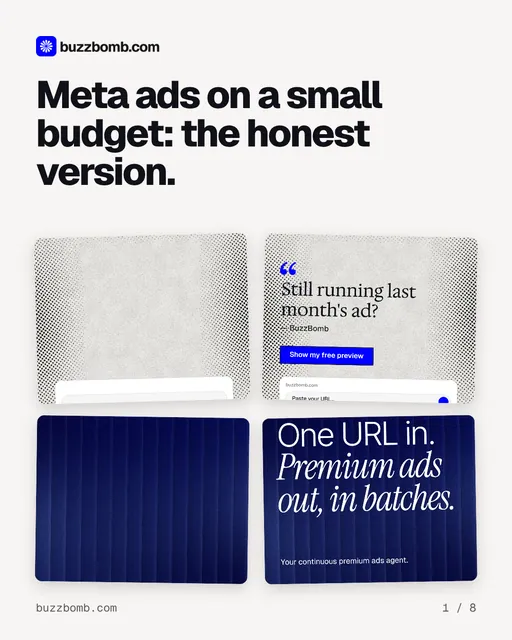 Carousel for BuzzBomb: "Meta ads on a small budget: the honest version.". Collection carousel, 8 slides, light palette.