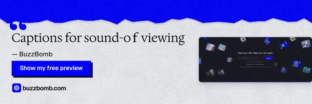 X header for BuzzBomb: "Captions for sound-off viewing". Paper trio style, quote layout, light palette in white, blue, grey.