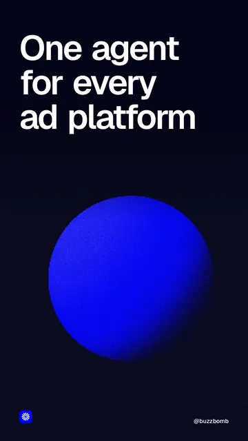 Video for BuzzBomb: "One agent for every ad platform". Shader loop, 6.0 s, dark palette.