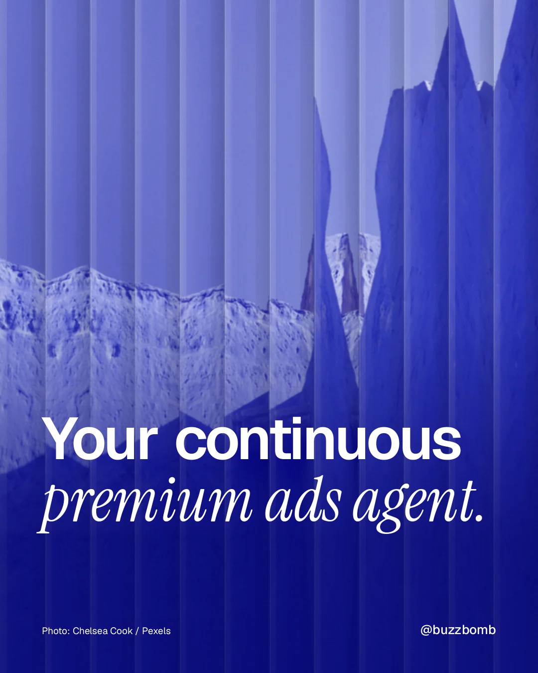 Instagram portrait post for BuzzBomb: "Your continuous premium ads agent." Photo style, technique:fluted glass layout, dark palette in blue.