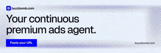 X header for BuzzBomb: "Your continuous premium ads agent." Swiss style, poster layout, light palette in blue, white.