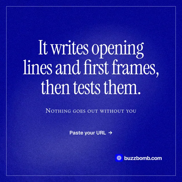 Instagram post for BuzzBomb: "It writes opening lines and first frames, then tests them." Editorial style, smallcaps layout, dark palette in blue.