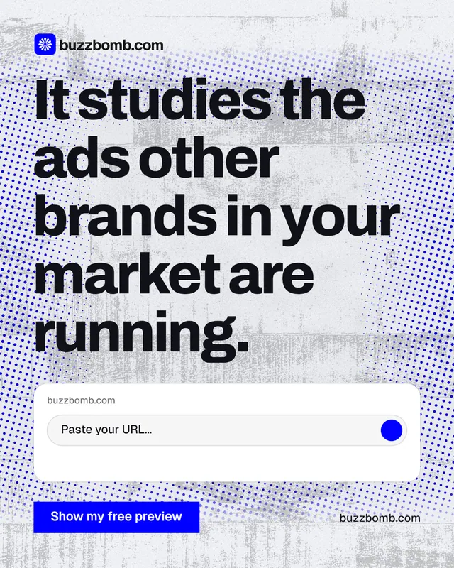 Instagram portrait post for BuzzBomb: "It studies the ads other brands in your market are running." Swiss style, poster layout, light palette in blue, white, grey.
