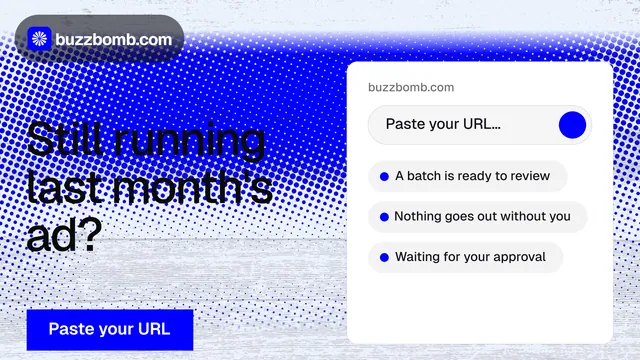 Landscape graphic for BuzzBomb: "Still running last month's ad?" Swiss style, bottom layout, light palette in white, blue.