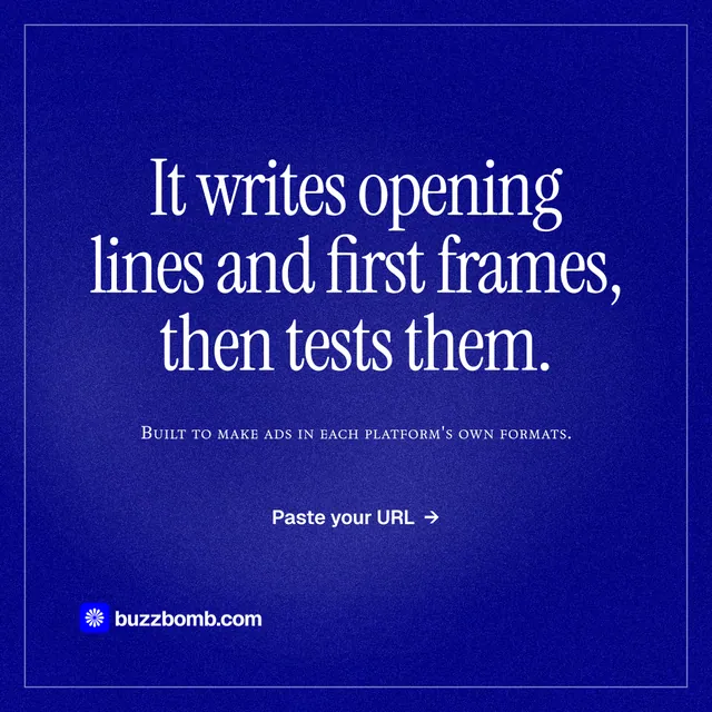 Instagram post for BuzzBomb: "It writes opening lines and first frames, then tests them." Editorial style, smallcaps layout, dark palette in blue.
