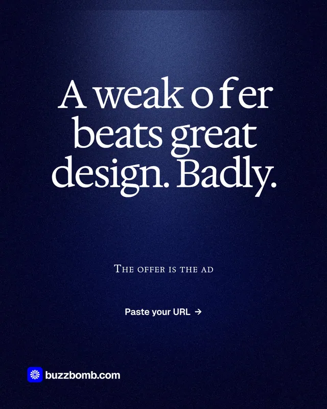 Instagram portrait post for BuzzBomb: "A weak offer beats great design. Badly." Dark deco style, smallcaps layout, dark palette in blue, black.