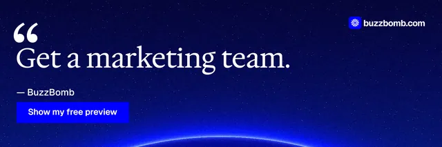 X header for BuzzBomb: "Get a marketing team." Swiss style, quote layout, dark palette in blue.
