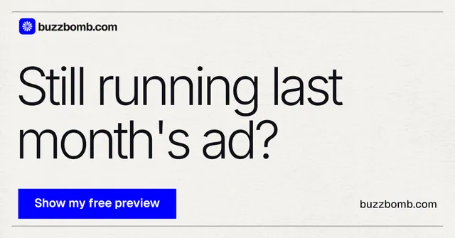 Social ad for BuzzBomb: "Still running last month's ad?" Swiss style, poster layout, light palette in white, blue.
