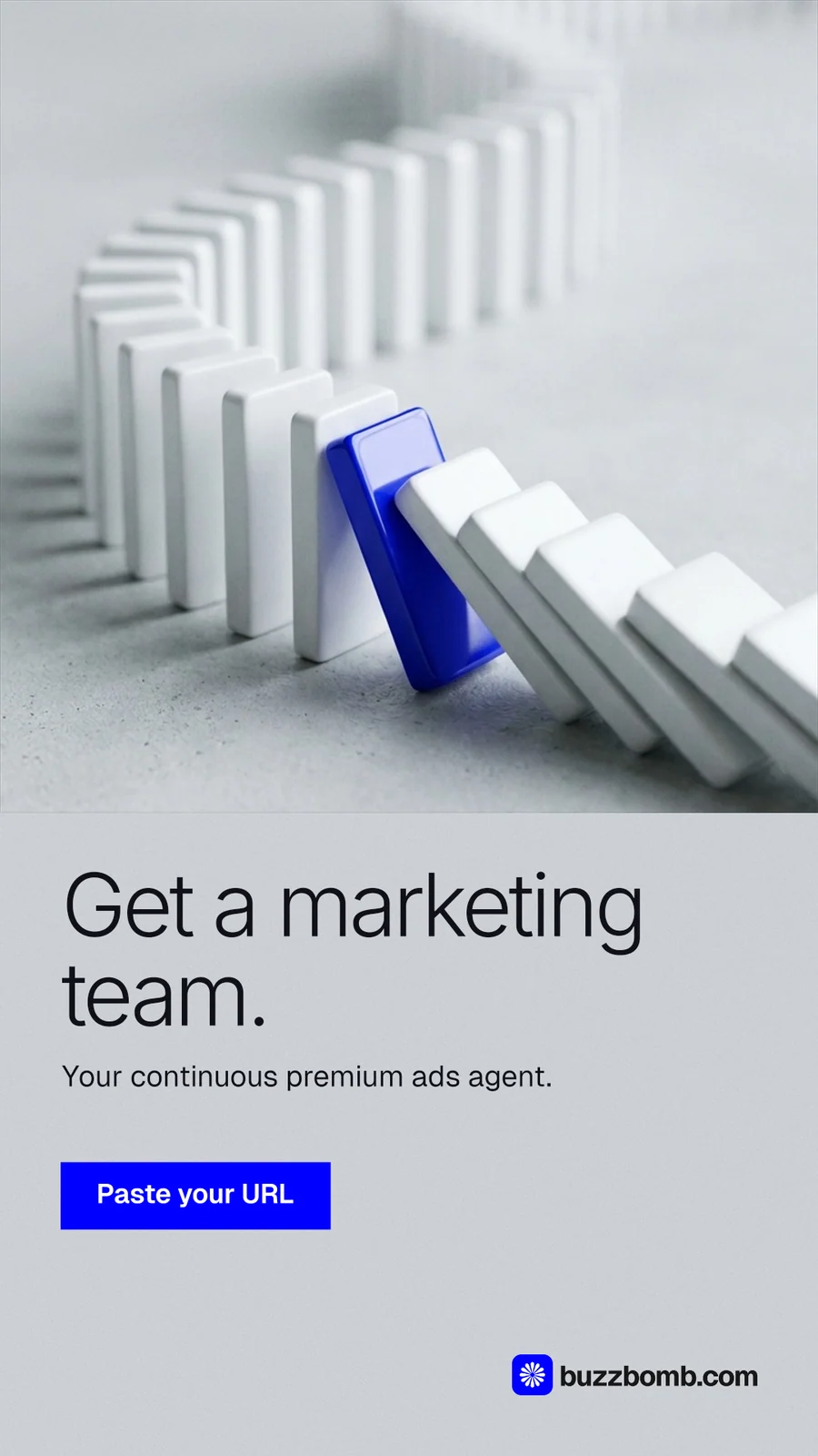 Instagram story for BuzzBomb: "Get a marketing team." Swiss style, bottom layout, light palette in white, grey.