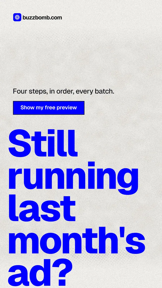 Instagram story for BuzzBomb: "Still running last month's ad?" Ink sticker style, oversized layout, light palette in white, blue, yellow.